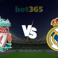 Bet365 коефициенти - Ливърпул срещу Реал Мадрид